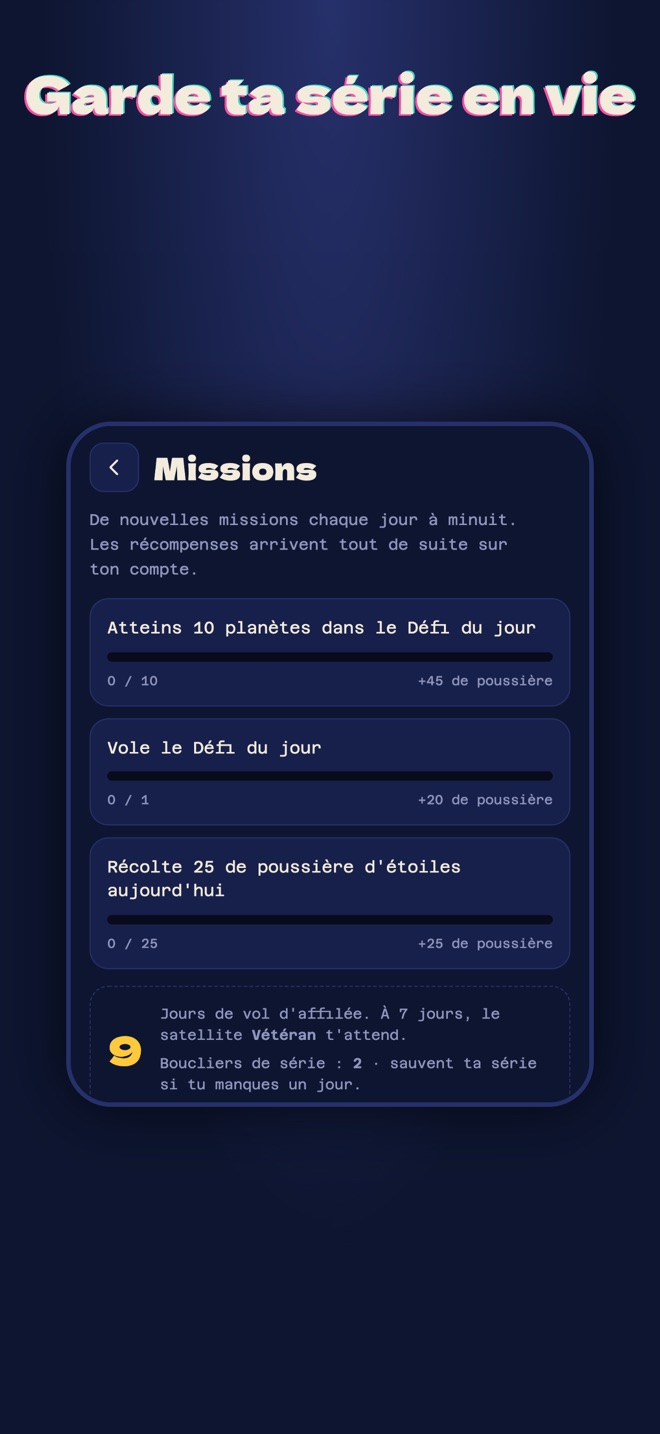 Missions du jour et série